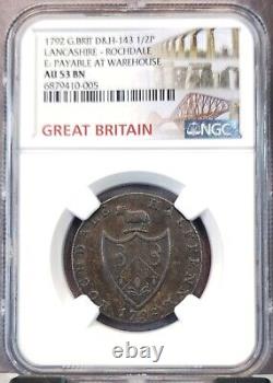 1792 Great Britain 1/2 Penny D&h 143 Lancashire Rochdale Warehouse Ngc Au 53 Bn