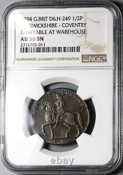 1794 NGC AU 58 Lady Godiva Conder Coventry 1/2 Penny DH 249 Rare Token 17041105D