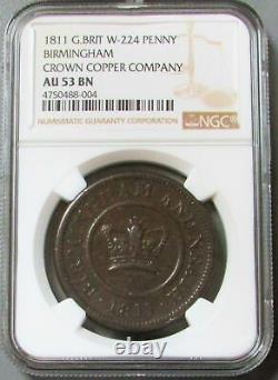 1811 Great Britain 1 Penny Birmingham Crown Copper Company Ngc About Unc 53 Bn