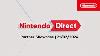 Nintendo Direct Partner Showcase 21 02 2024