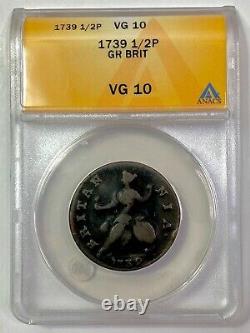1739 Grande-bretagne Half Penny 1/2p Royaume-uni George II Anacs Vg10
