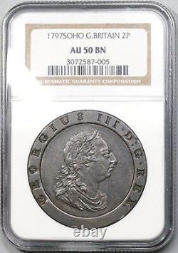 1797 Ngc Au 50 George III 2 Pence Cartwheel Soho Grand Coin Bretagne (de 19012905c)