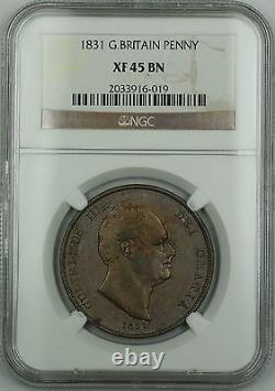 1831 Grande-bretagne Penny Coin William IV Ngc Xf-45 Brown Bn Akr