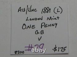 Au/unc 1881 (l) London Mint One Penny Grande-bretagne Victoria. #28