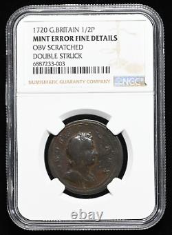 GRANDE-BRETAGNE. George I, Demi-penny de cuivre, 1720, NGC Fine, Erreur de la Monnaie