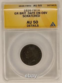 Pièce en cuivre de 1826 en Grande-Bretagne, qualité AU50, détériorée, circulée, avec George IV comme souverain, type 2B