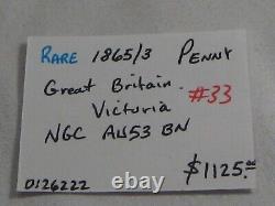 Rare 1865/3 Penny Grande-bretagne Victoria Ngc Au53 Bn. #33
